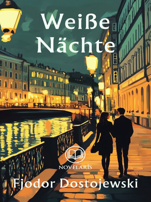 Title details for Weiße Nächte by Fjodor Dostojewski - Wait list
